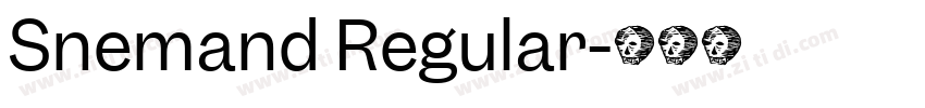 Snemand Regular字体转换